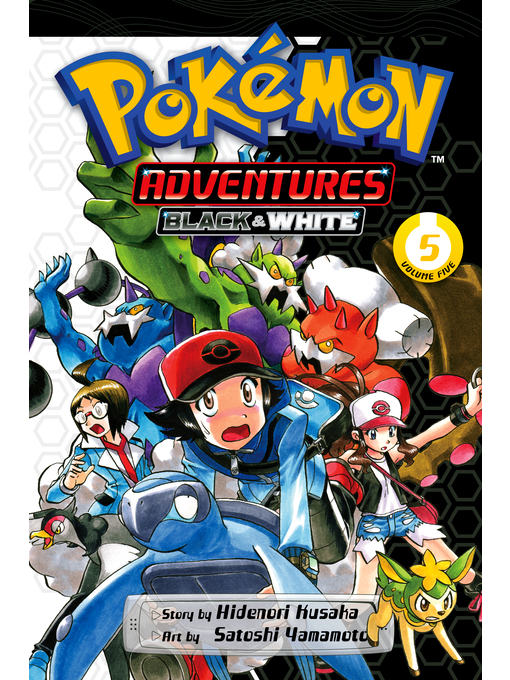 Title details for Pokémon Adventures: Black and White, Volume 5 by Hidenori Kusaka - Available